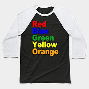 List of Colors Baseball T-Shirt